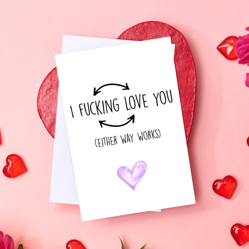 I Fucking Love You Funny Valentine's Day Greeting Card - SantaSocks