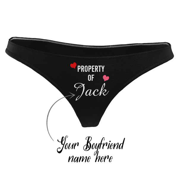 Women's Custom Property of Yours Thong for Girlfriend - Love