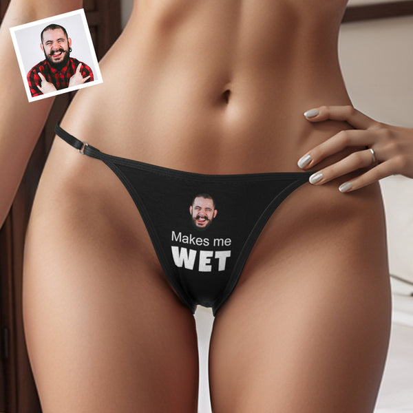 Custom Face Ring Linked Panty Makes Me Wet Personalized Photo Thong Panties Valentine's Day Gift