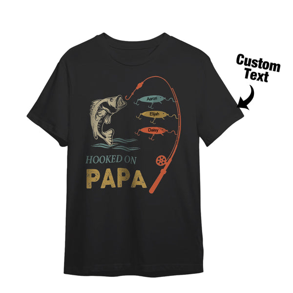 Custom Name T-Shirt Personalized T-Shirt HOOKED ON PAPA Father's Day Gift Family T-Shirt - SantaSocks