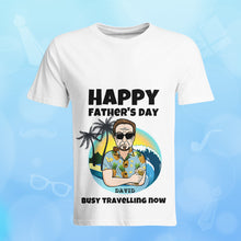 Custom T-shirt Clipart Cartoon T-shirt Gifts Happy Father's Day Busy Travelling Now
