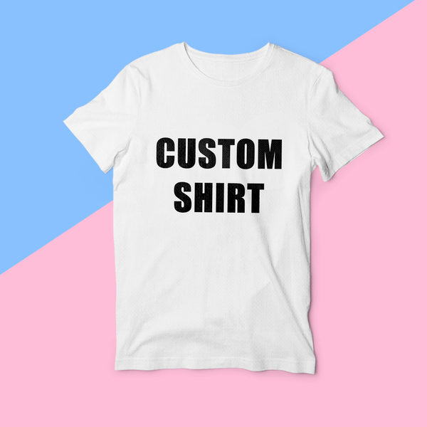 Best Gifts Custom Text T-shirt