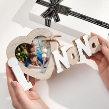 I Love Nana Custom Photo Wooden Frame Christmas Gifts