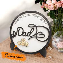 Personalized Dad Round Puzzle Plaque You Are the Piece That Holds Us Together Father's Day Gift - SantaSocks