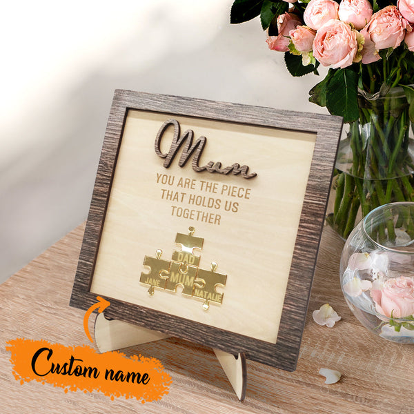Personalized Mum Puzzle Plaque You Are the Piece That Holds Us Together Mother's Day Gift