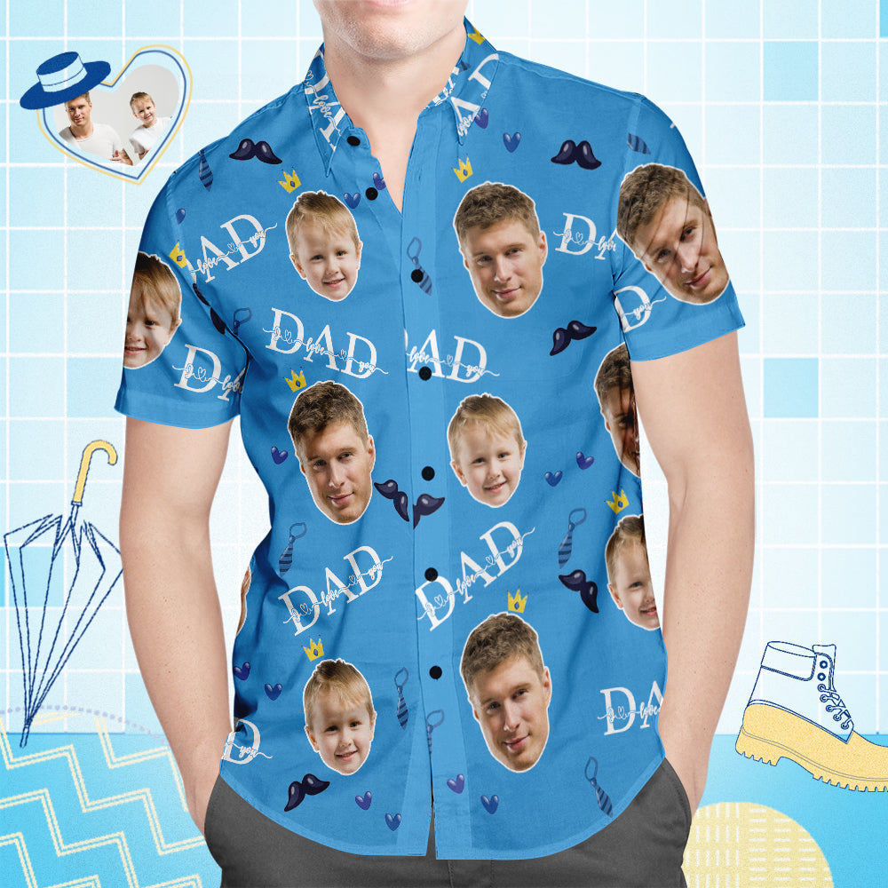 Custom Face Hawaiian Shirt All Over Print Men's Shirt I LOVE YOU DAD