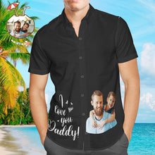 Custom Photo Hawaiian Shirt Personalised Father and kid Hawaiian Shirt Father's Day Gift - I Love You Daddy