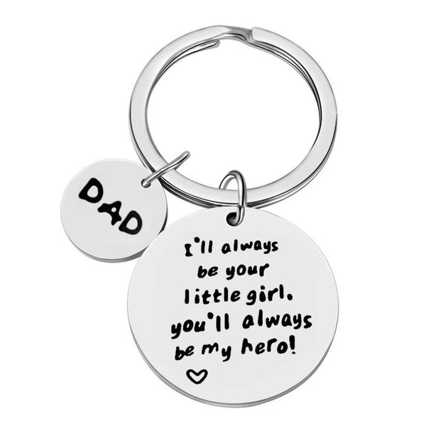 Father's Gift Keychain, I'll always be your little girl, Gifts for dad, Father's keychain, Grandpa gift, Step dad gift