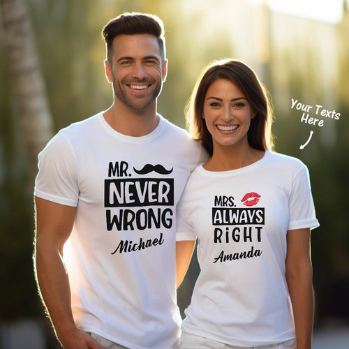 Custom Couple Matching T-shirts Mr Never Wrong and Mrs Always Right Valentine's Day Gift