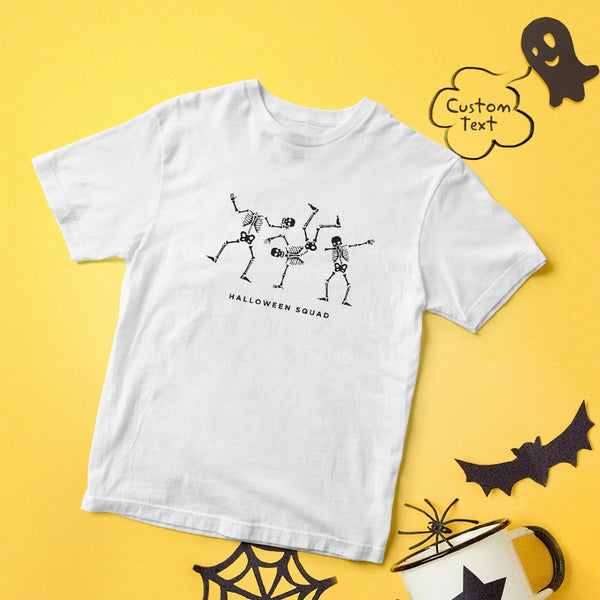 Halloween T-shirt Custom T-shirt with Text Happy Halloween Shirt Tee - Dancing Skeleton