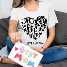 Custom T-shirt Personalized Name T-shirt Special Gift To My Mom - Love