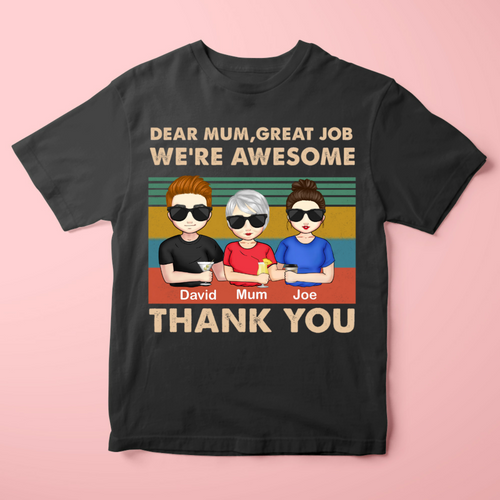 Custom Cotton T-shirt Thank You Dear Mum Gifts for Mother's Day