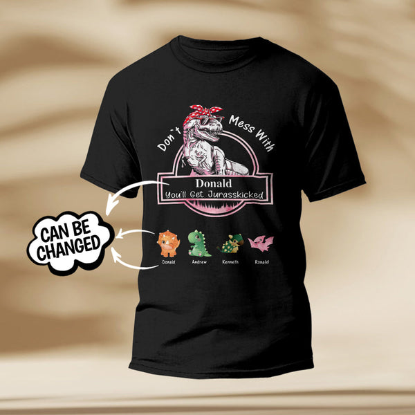 Custom Engraved T-Shirt Don't Mess With Mamasaurus Best Gifts for Mom
