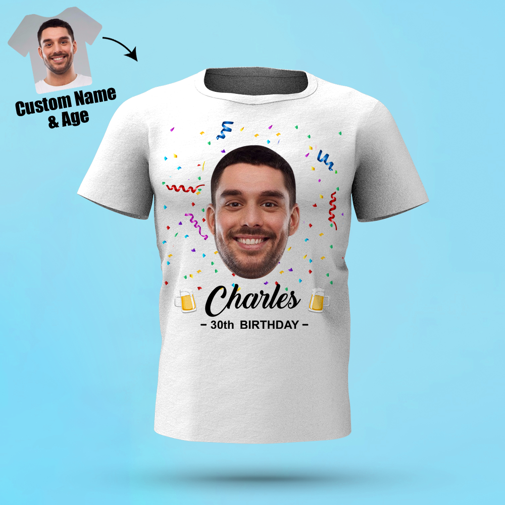 Birthday Gifts, Custom Face T-shirt Happy Birthday Name And Age Can Be Customized