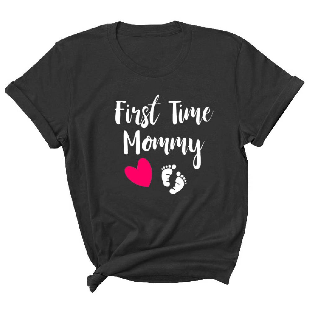 Women's Shirt Mother's Day Tee First Time Mommy T-shirt